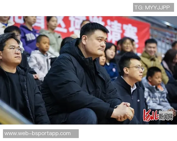 姚明回忆村BA经历感受乡村篮球热情与梦想的力量